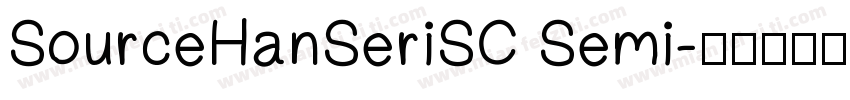 SourceHanSeriSC Semi字体转换